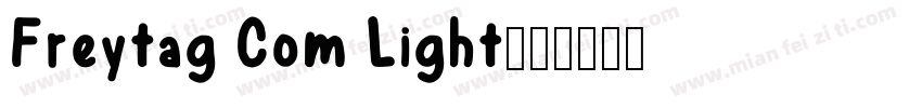 Freytag Com Light字体转换